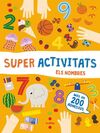 SUPER ACTIVITATS ELS NOMBRES