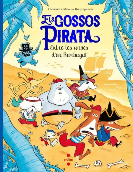Els Gossos Pirata entre les Urpes D'en Barbagat
