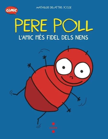 C-Pere Poll,L'amic Mes Fidel Dels Nens
