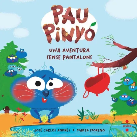 Pau Pinyó 2. Una Aventura Sense Pantalons