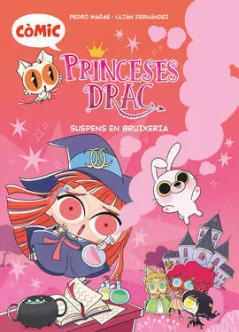 Còmic Princeses Drac 2. Suspens en Bruixeria