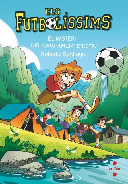 Futbolissims 27,Els. El Misteri del Campament D'estiu