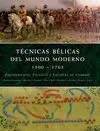 Técnicas Bélicas del Mundo Moderno 1500-1763