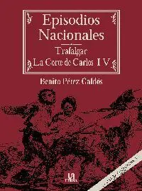 Trafalgar/La Corte de Carlos Iv