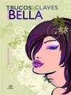 Trucos y Claves para Estar Bella