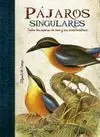 Pájaros Singulares