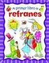 Mi Primer Libro de Refranes