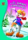 Looney Tunes. Mis Primeros Juegos y Canciones