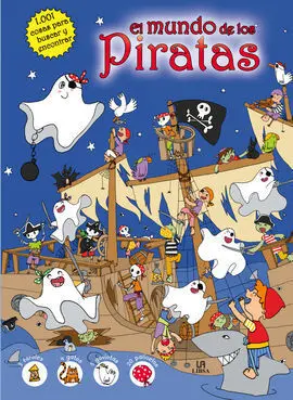 El Mundo de los Piratas. 1001 Cosas para Buscar