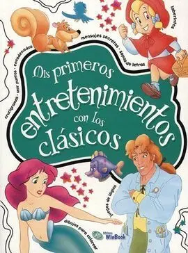 Mis Primeros Entretenimientos con los Clásicos
