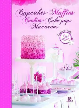 Cupcakes, Muffins, Cookies, Cake Pops y Macarons