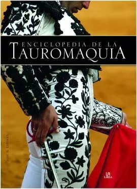 Enciclopedia de la Tauromaquia