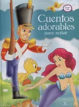 Cuentos Adorables para Soñar