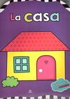 LA CASA (COLOREABLES CON STICKERS)