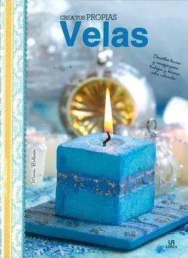 Crea Tus Propias Velas