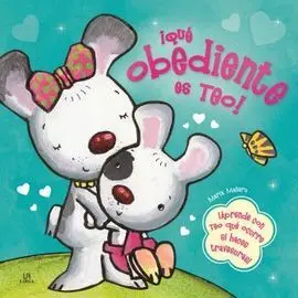 ¡Qué Obediente Es Teo!