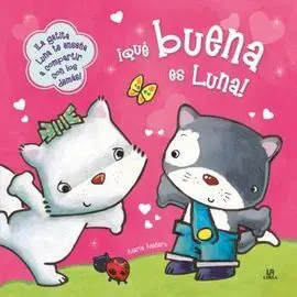 ¡Qué Buena Es Luna!