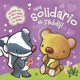 ¡Qué Solidario Es Teddy!