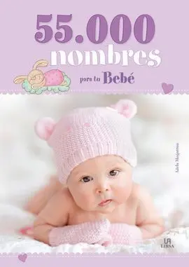55. 000 Nombres para tu Bebé