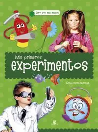 Mis Primeros Experimentos