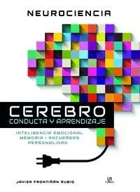 Cerebro. Conducta y Aprendizaje (Neuroci
