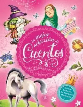 La Mejor Selección de Cuentos