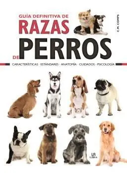 Guía Definitiva de Razas de Perros