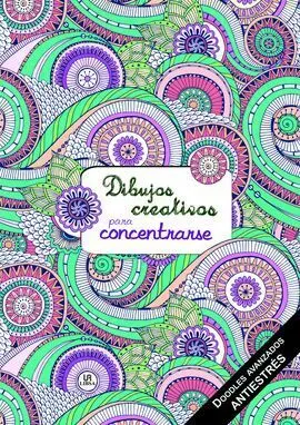 Dibujos Creativos para Concentrarse