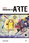 CÓMO INTERPRETAR EL ARTE