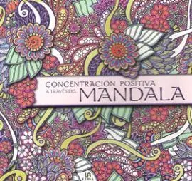 Concentración Positiva a Través del Mandala