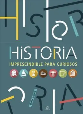 Historia Imprescindible para Curiosos