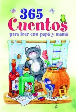 365 Cuentos para Leer con Papá y Mamá