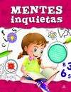 MENTES INQUIETAS