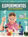 EXPERIMENTOS PARA PRINCIPIANTES