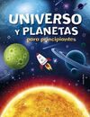 UNIVERSO Y PLANETAS PARA PRINCIPIANTES