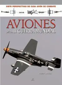 Aviones de la Ii Guerra Mundial
