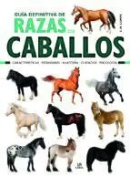 Guía Definitiva de Razas de Caballos