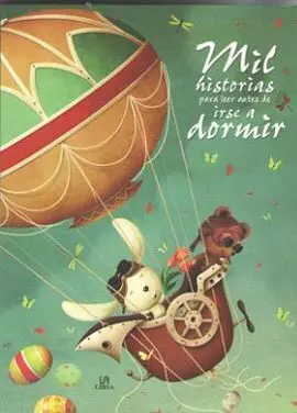 Mil Historias para Leer Antes de Irse a Dormir