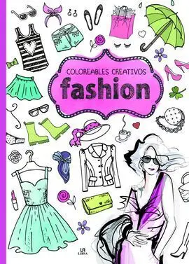 Fashion. Coloreables Creativos