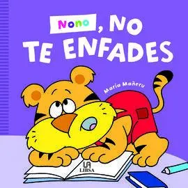 Nono, no te Enfandes (Emociones)
