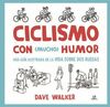 CICLISMO CON MUCHO HUMOR