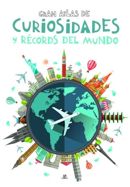 Gran Atlas de Curiosidades y Records del