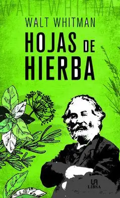 Hojas de Hierba (Obras Clasicas)