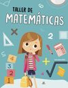 TALLER DE MATEMÁTICAS