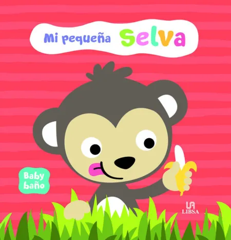 Mi Pequeña Selva (Baby Baño)