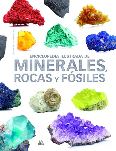 Enciclopedia Ilustrada Minerales