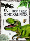 HUESOS Y HUELLAS - DINOSAURIOS