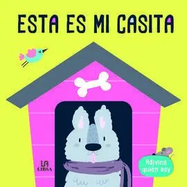 Esta Es mi Casita