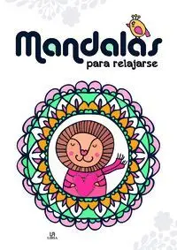 Mandalas para Relajarse (Mis Primeros Mandalas )