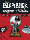 ENIGMAS MUY PIRATAS (ESCAPEBOOK)